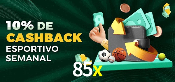 10% de bônus de cashback na 85x